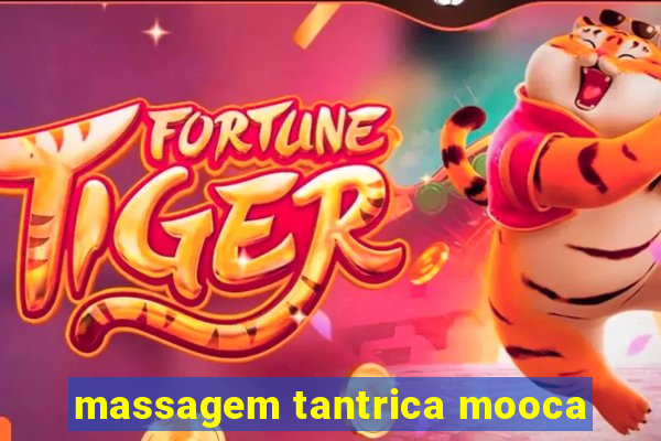 massagem tantrica mooca